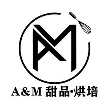 A&amp;M甜品&bull;烘培