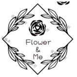 Flower &amp;Me