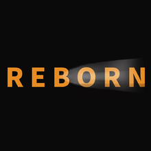 REBORN