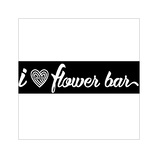 Flower bar